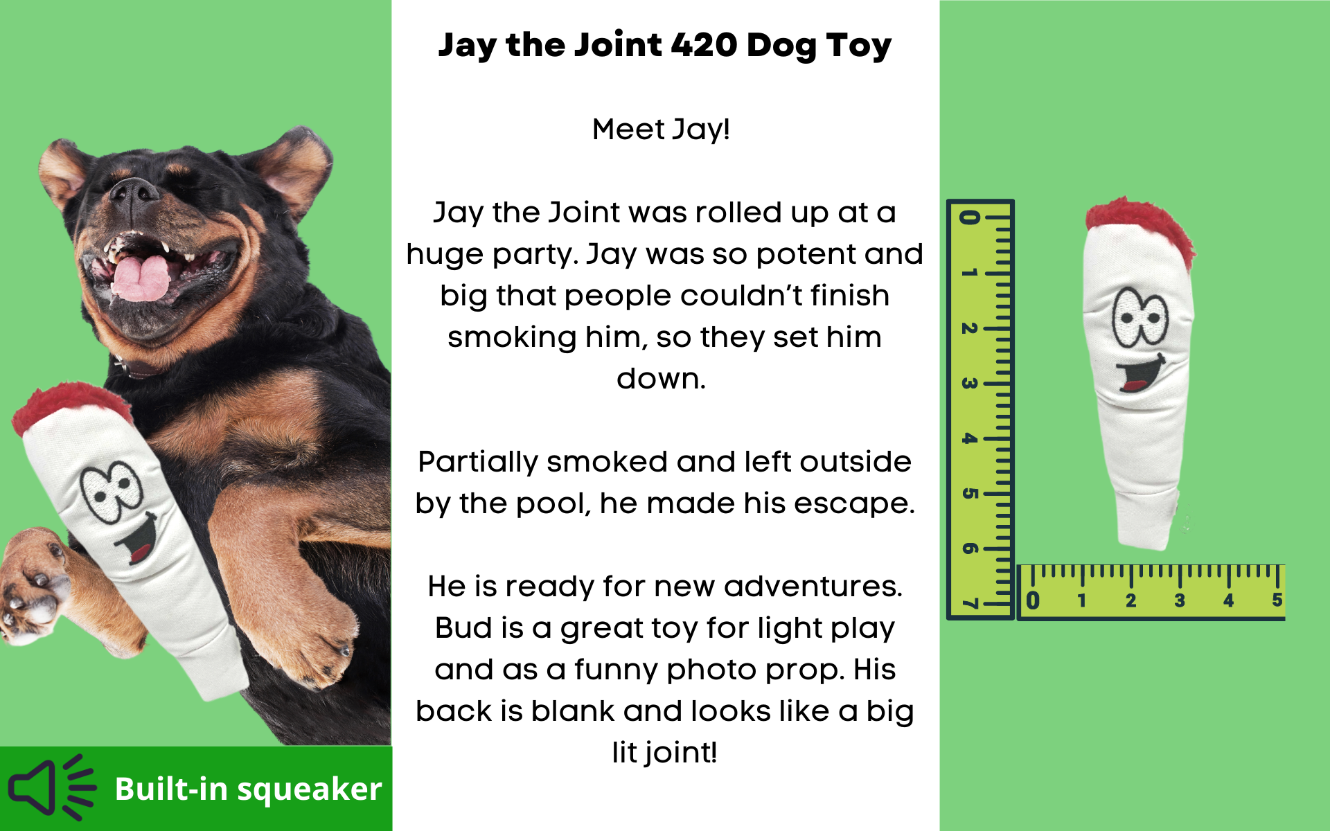 Jay the Joint 420 Dog Toy