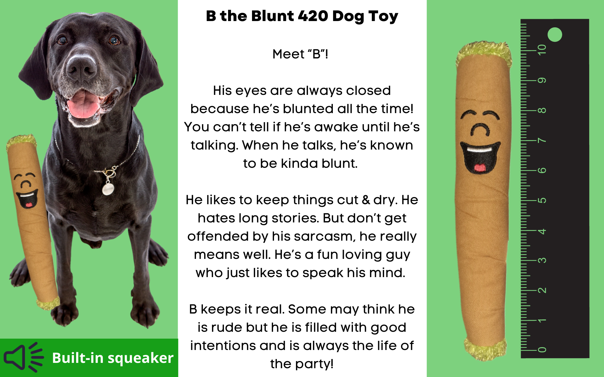 B the Blunt 420 Dog Toy
